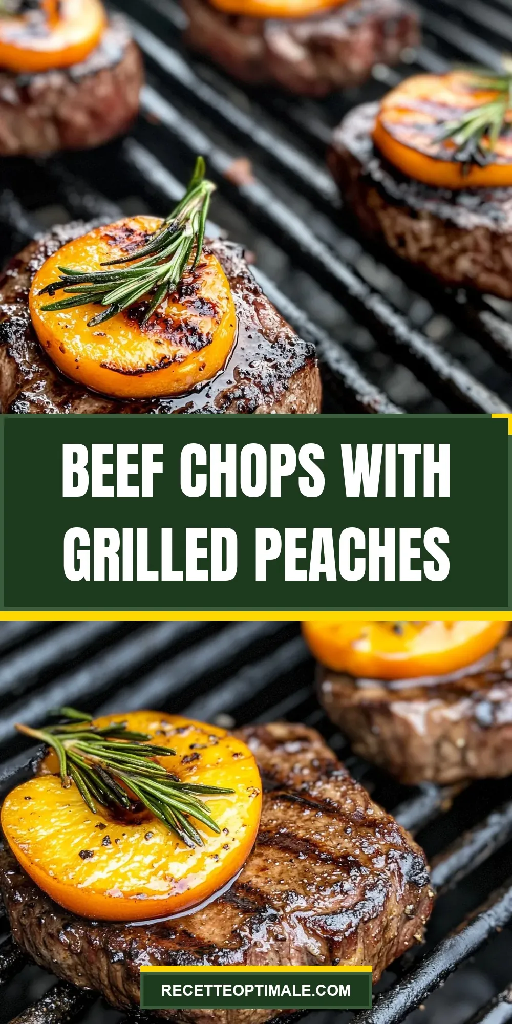 The Best Beef Chops With Grilled Peaches Ever