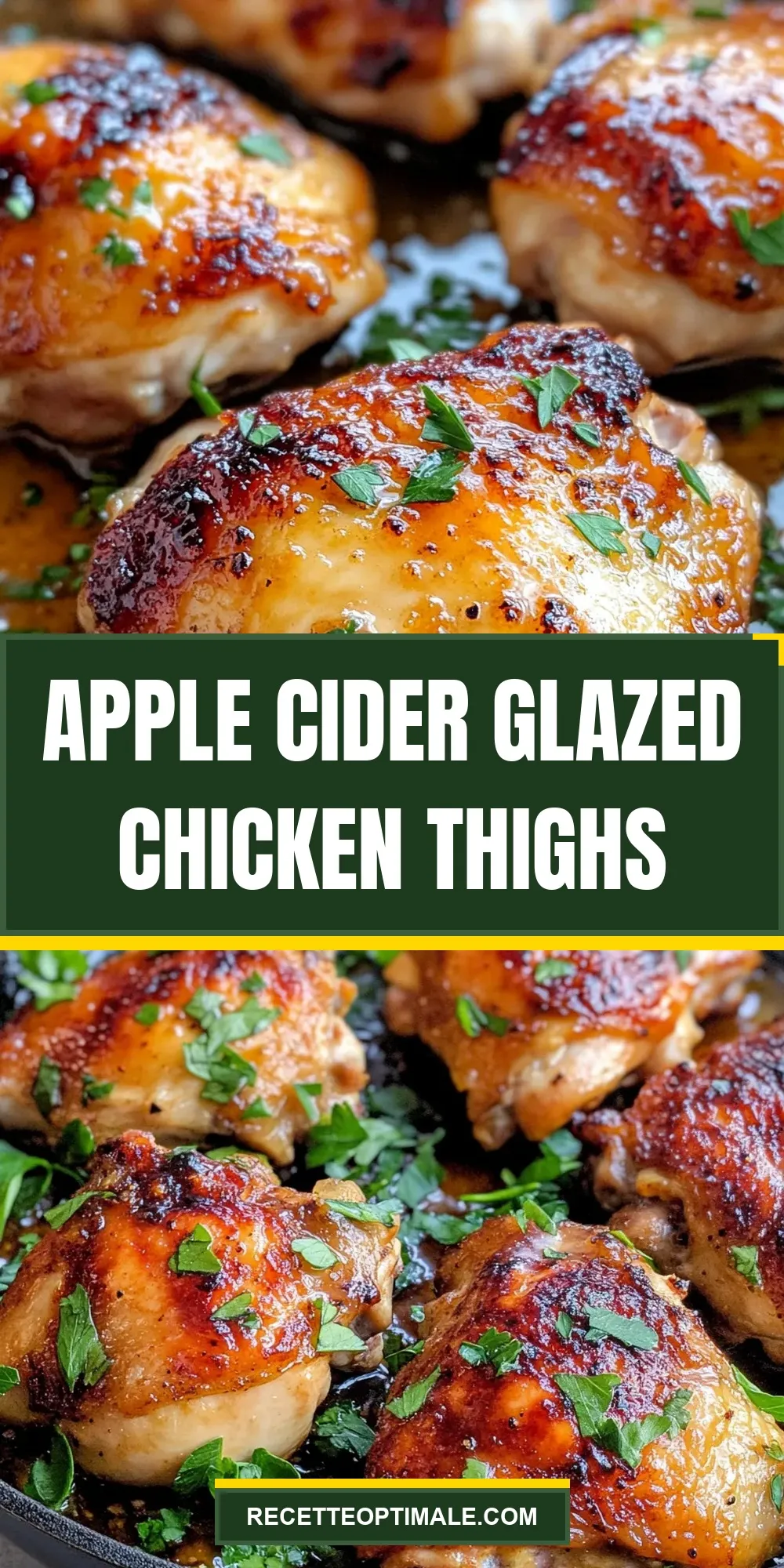 The Best Apple Cider Glazed Chicken Thighs Ever