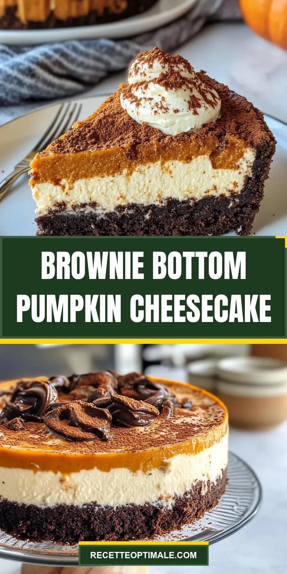 Brownie Bottom Pumpkin Cheesecake Recipe