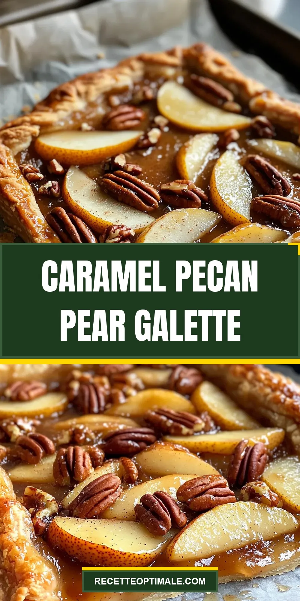 Caramel Pecan Pear Galette Recipe