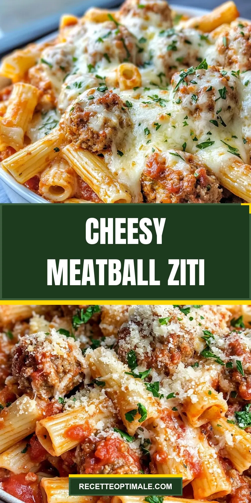 Cheesy Meatball Ziti (Ultimate & Delicious)