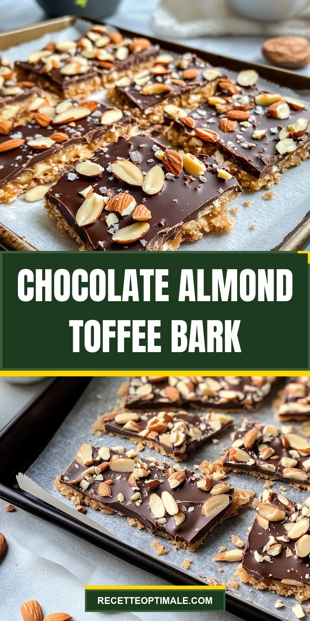 The Best Chocolate Almond Toffee Bark Ever