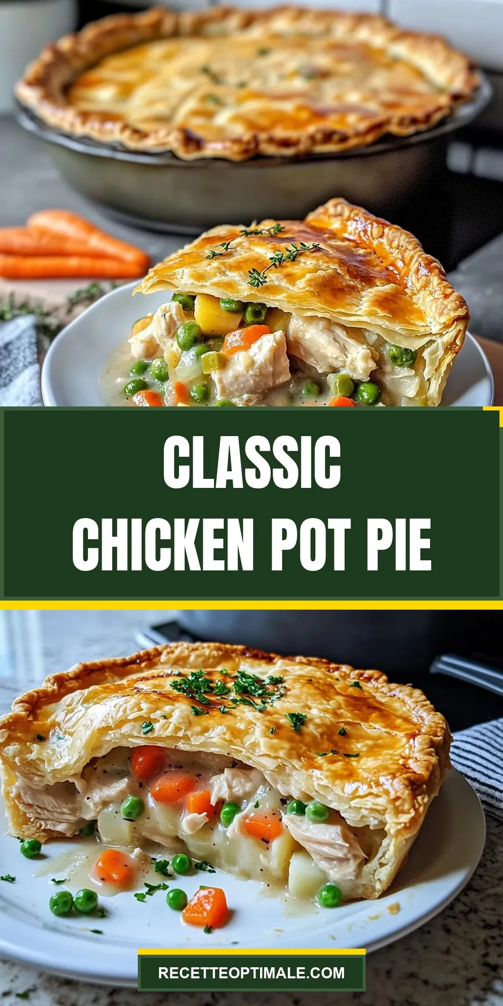The Best Classic Chicken Pot Pie Ever