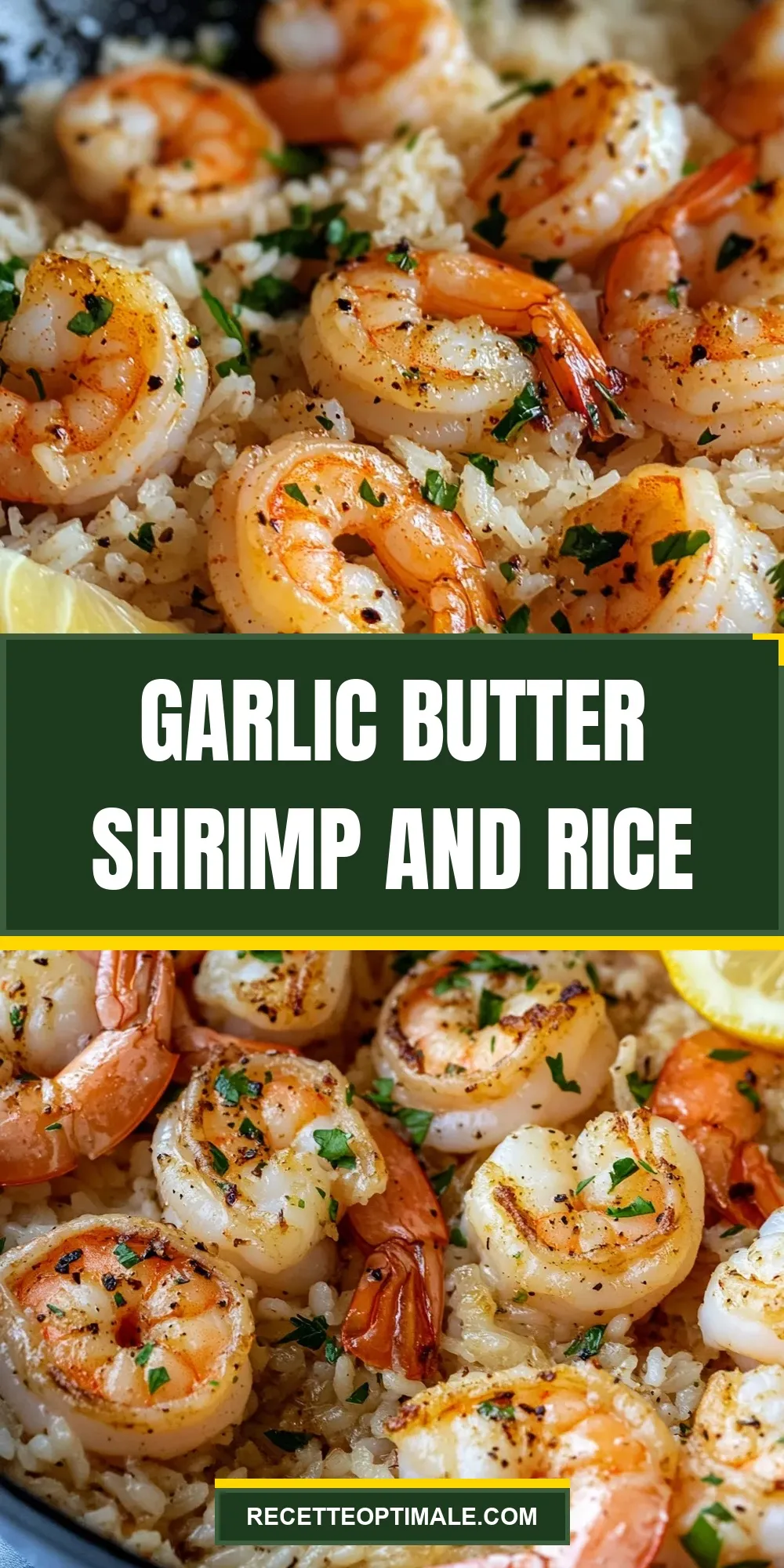 The Best Garlic Butter Shrimp And Rice Ever