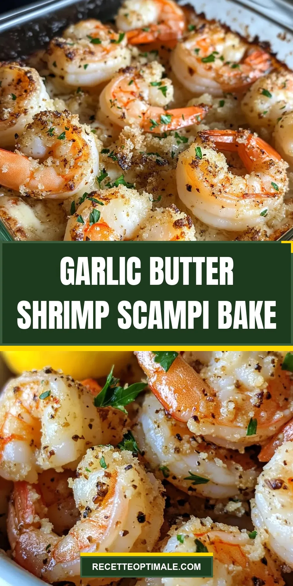The Best Garlic Butter Shrimp Scampi Bake Ever