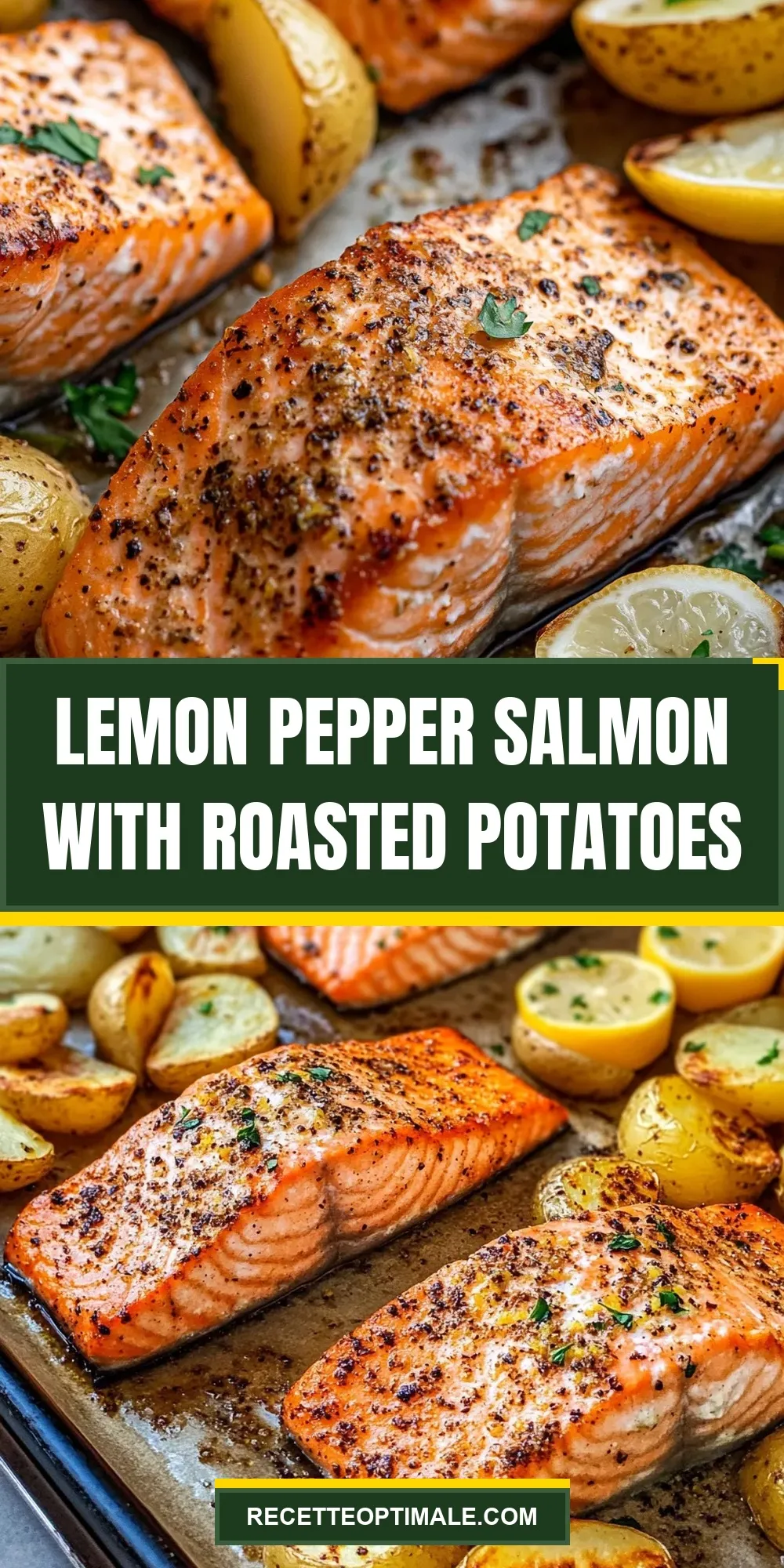The Best Lemon Pepper Salmon With Roasted Potatoes Ever