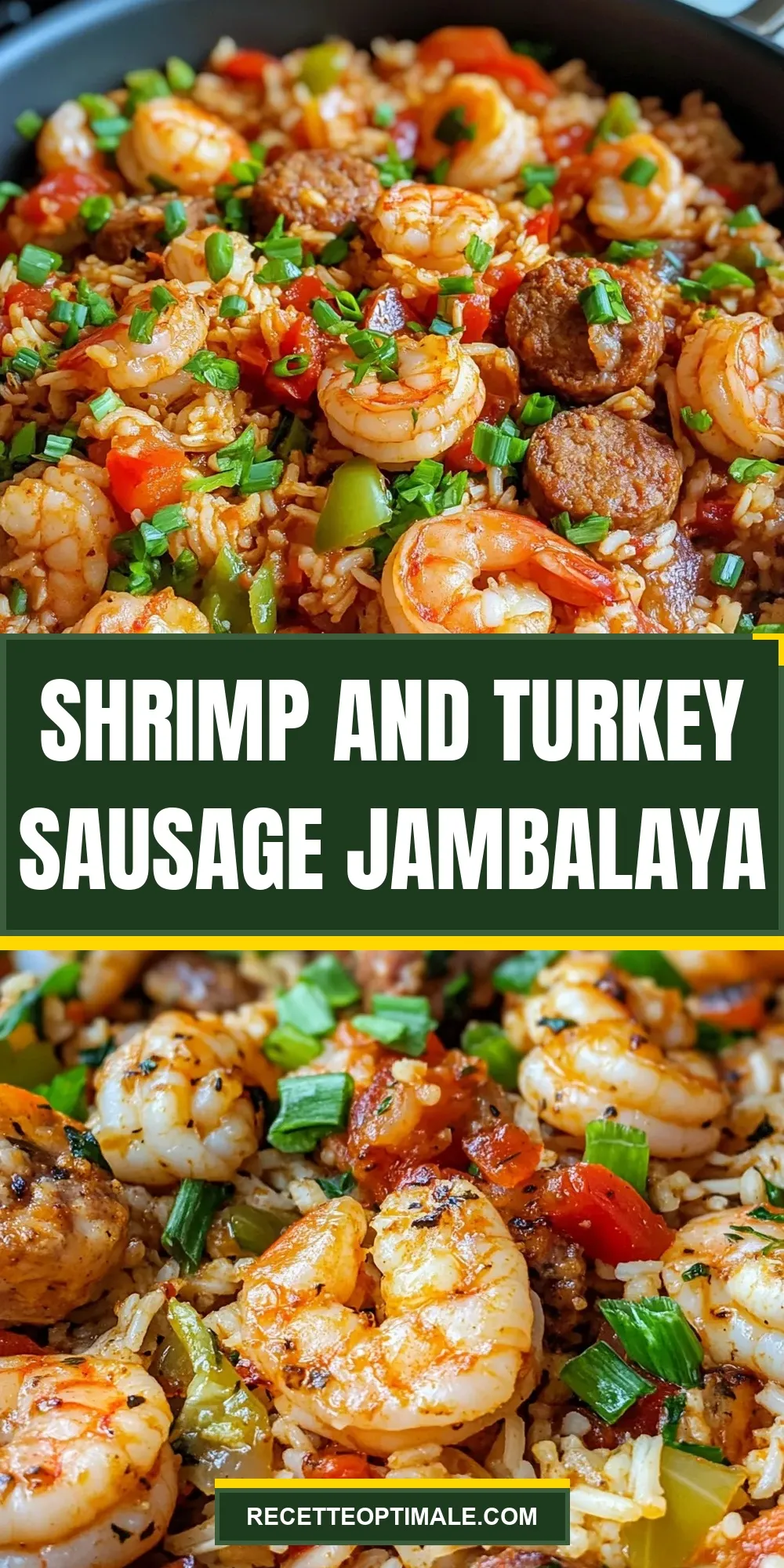 Irresistible Shrimp And Turkey Sausage Jambalaya