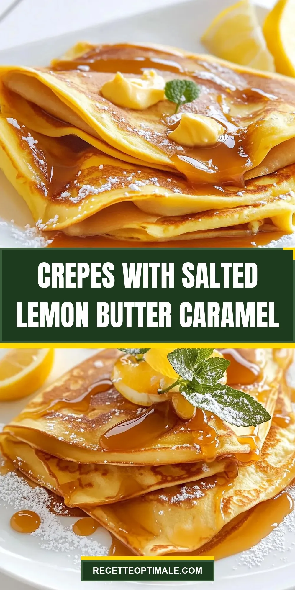 The Best Crepes With Salted Lemon Butter Caramel Ever
